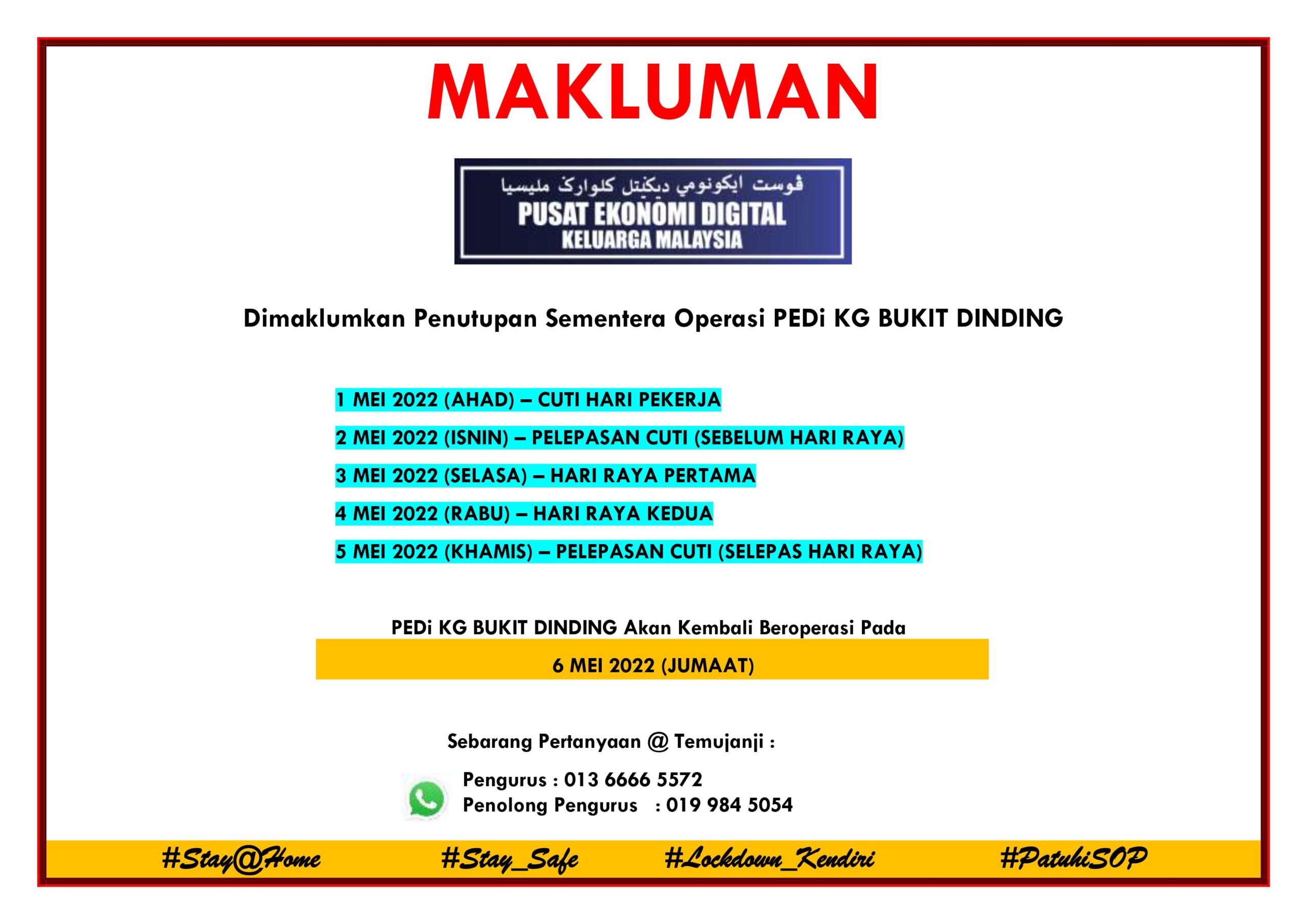Notis Penutupan PEDi Kg Bukit Dinding